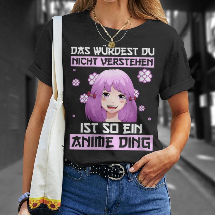 Damen Das Würdest Du Nichterstehen Ist So Ein Anime Ding Mit-Ausschnitt T-Shirt Geschenke für Sie