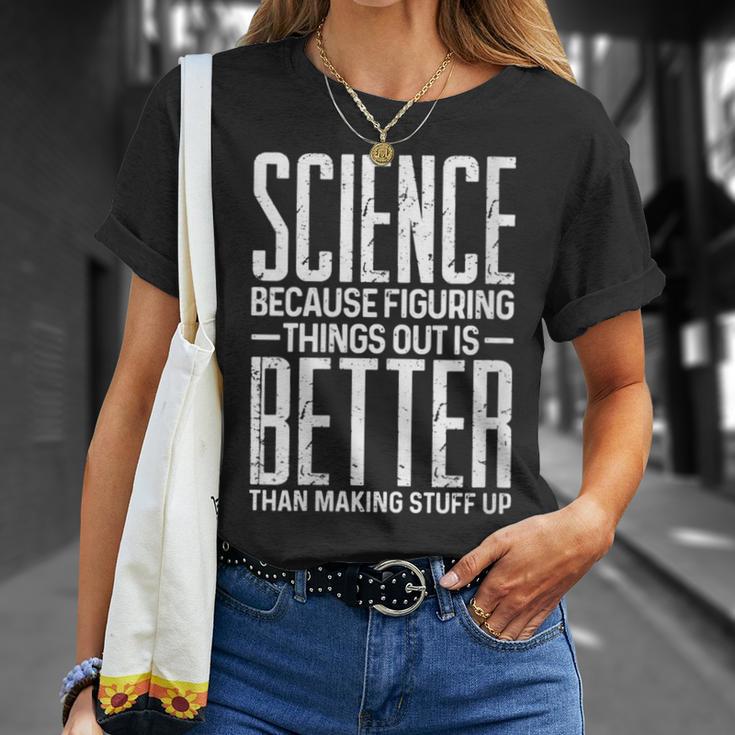 Damen Wissenschaft Weil Es Besser Ist Dinge Zu Finden Als Dinge Zu Erfinden Mit-Ausschnitt T-Shirt Geschenke für Sie