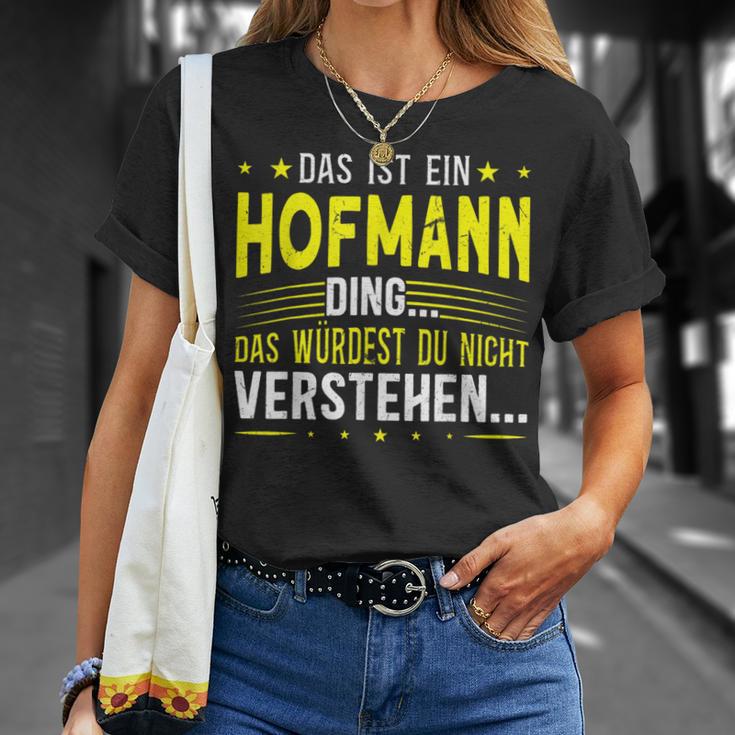 Das Ist Ein Hofmann Ding Spruch Für Familie Hofmann T-Shirt Geschenke für Sie