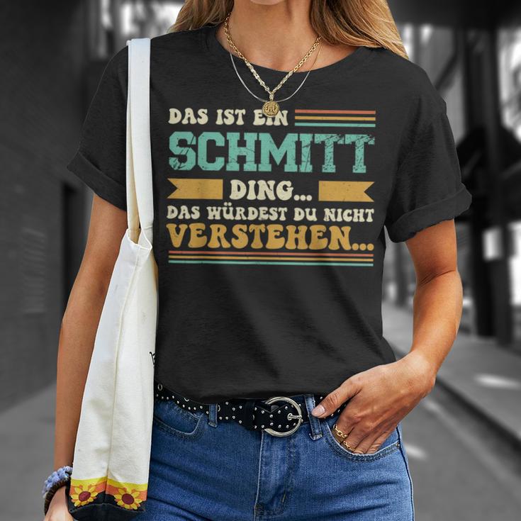 Das Ist Ein Schmitt Ding Slogan Für Familie Schmitt S T-Shirt Geschenke für Sie