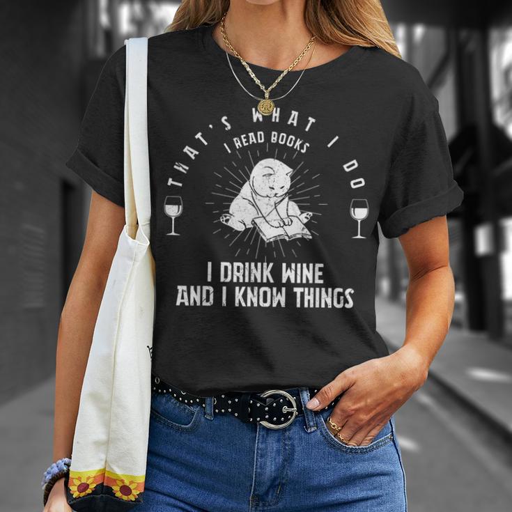 Das Ist Was Ich Mache Ich Lese Bücher Ich Trinke Wein Ich Weiß Dinge T-Shirt Geschenke für Sie