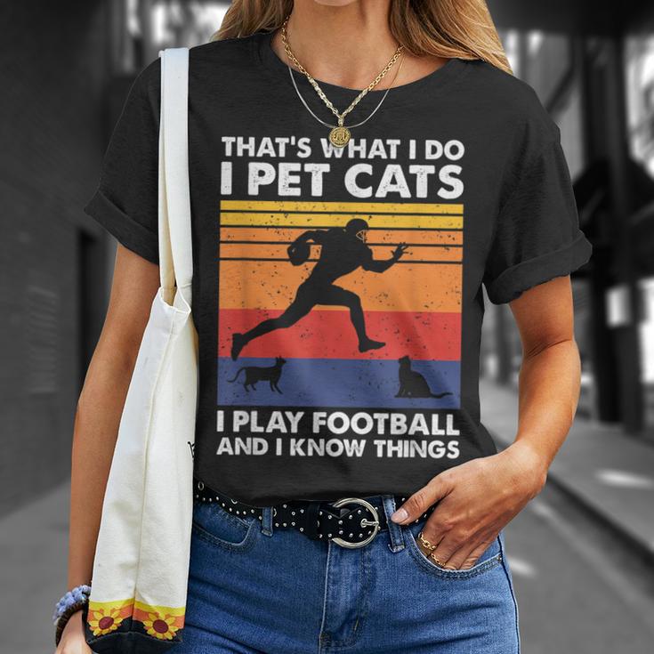 Das Ist Was Ich Mache Ich Spiele Fußball I Pet Cats & Ich Weiß Dinge T-Shirt Geschenke für Sie