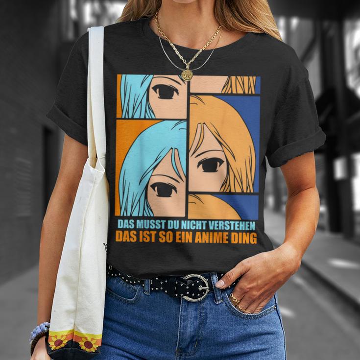 Das Muss Du Nichtersteht Das Ist So Ein Anime Ding S T-Shirt Geschenke für Sie