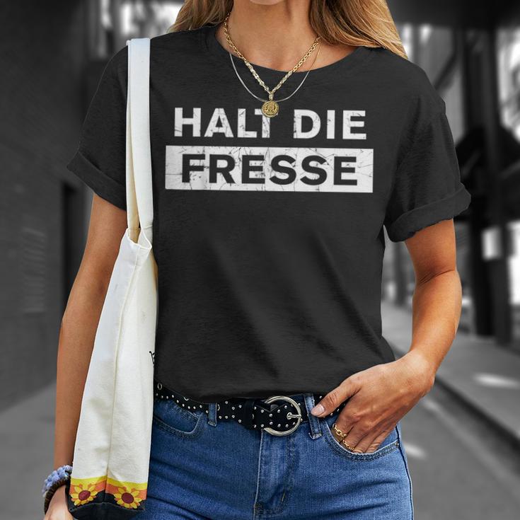 Halt Die Fresse Schnauze Maul T-Shirt Geschenke für Sie