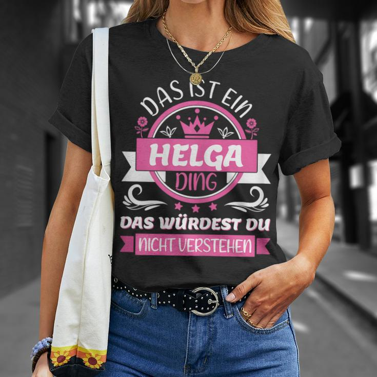 Helga Name First Name Day Das Ist Ein Helga Ding T-Shirt Geschenke für Sie