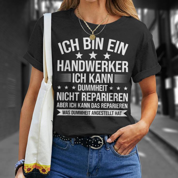 'Ich Bin Ein Handwerker Ich Kann Dummheit Arbeiter' T-Shirt Geschenke für Sie