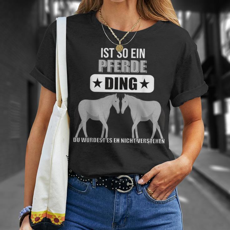 Ist So Ein Pferde Ding Pferd Lustiger Spruch T-Shirt Geschenke für Sie