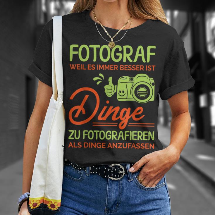 Photographer Weil Es Besser Ist Dinge Zu Fotoieren S T-Shirt Geschenke für Sie