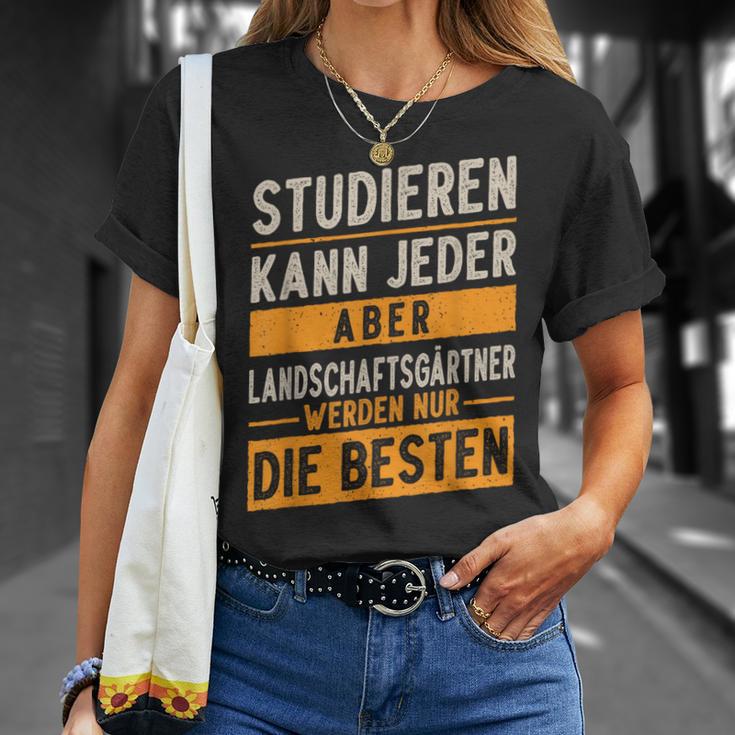 Studieren Kann Jeder Gärtner Landschaftsgärtner T-Shirt Geschenke für Sie