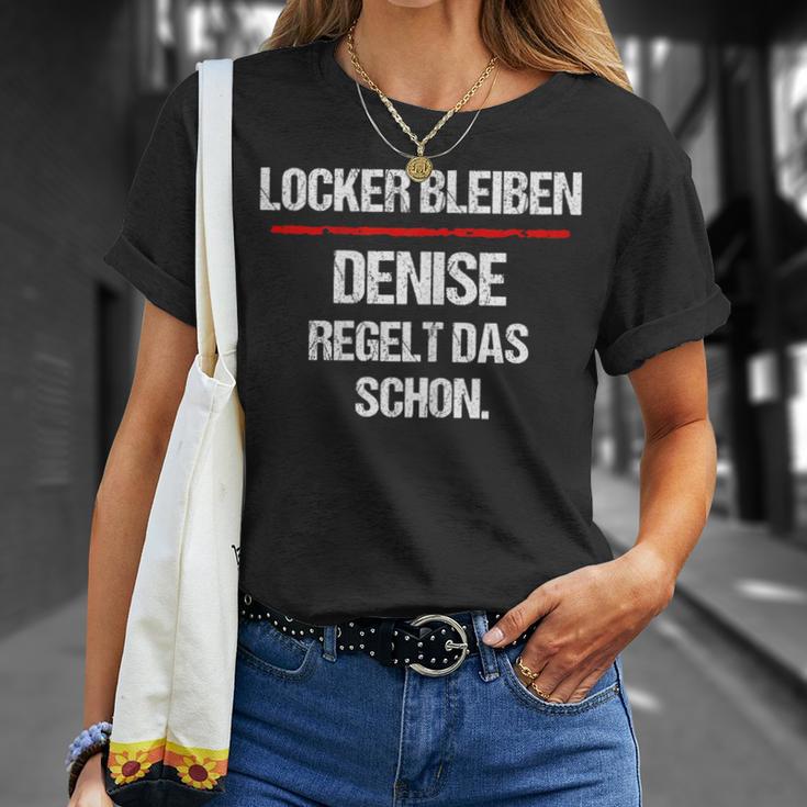 Women's Denise Regelt Das Schon Saying Name Woman T-Shirt Geschenke für Sie