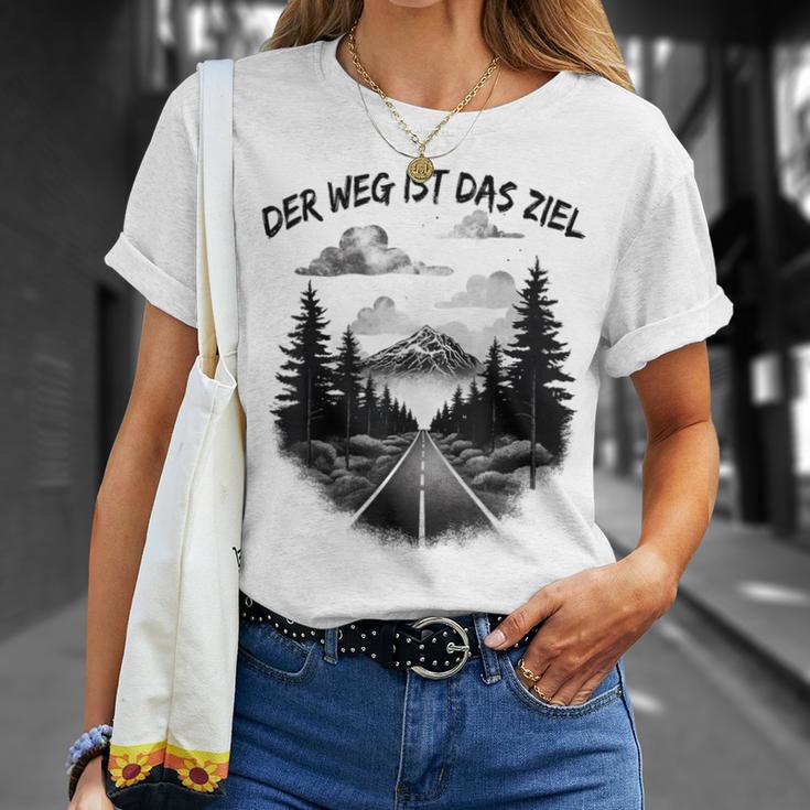 Der Weg Ist Das Ziel Für Einen Wanderer T-Shirt Geschenke für Sie