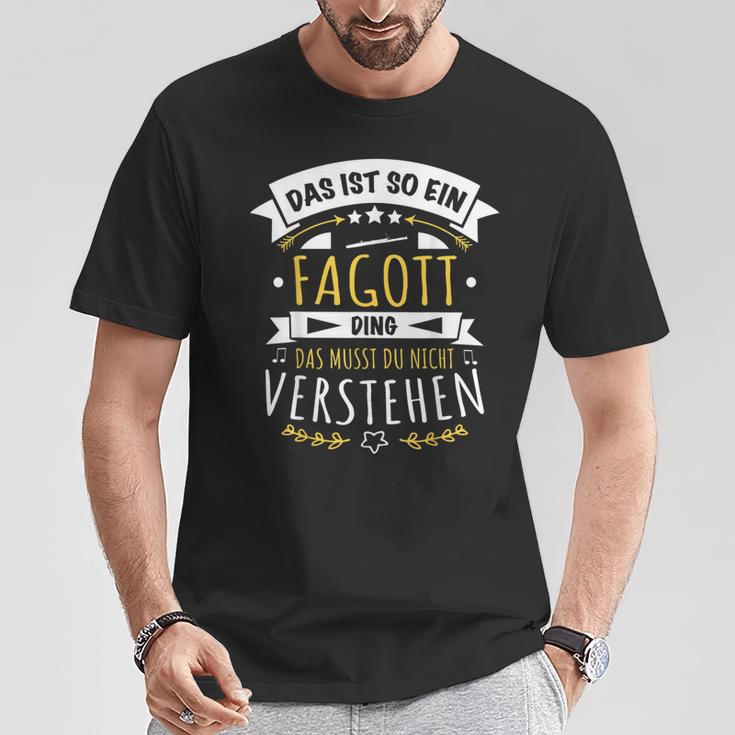 With Bassoon Bassoontist Musiker Das Ist So Ein Bassoon Ding T-Shirt Lustige Geschenke