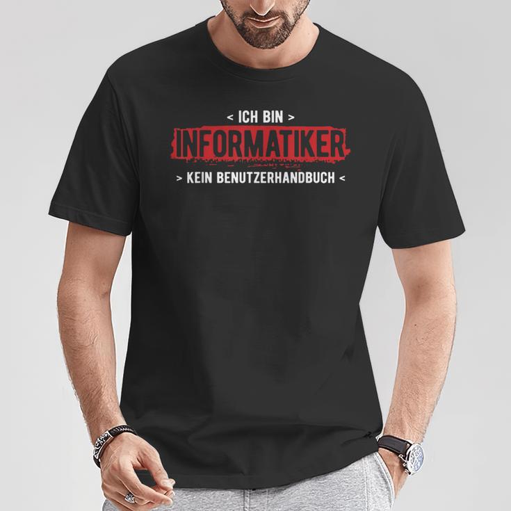 Bin Informatiker Kein Handbuch Computer Informatik T-Shirt Lustige Geschenke