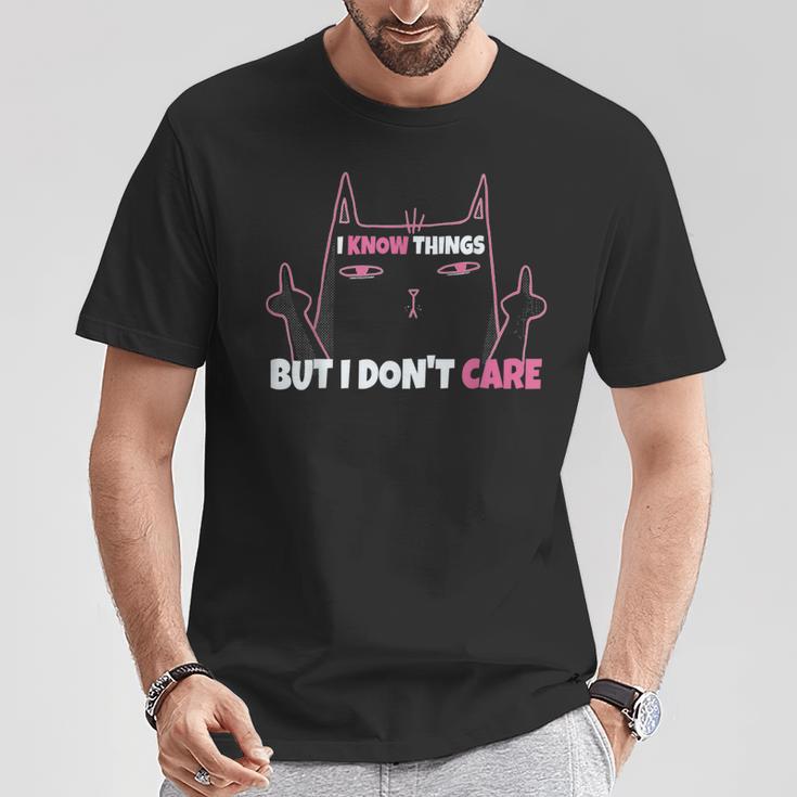 Cheeky Katze Ich Weiß Dinge Aber Es Ist Mir Egal Egal German T-Shirt Lustige Geschenke