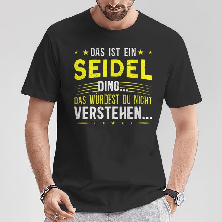 Damen Das Ist Ein Seidel Ding Spruch Für Familie Seidel Mit-Ausschnitt T-Shirt Lustige Geschenke