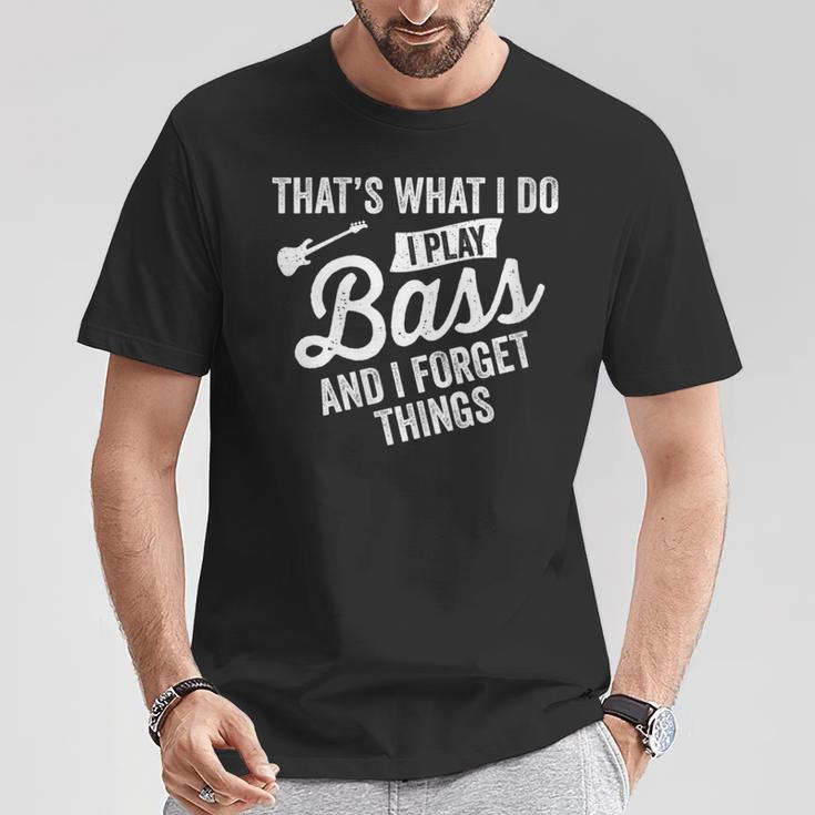 Damen Das Ist Was Ich Tue Ich Spiele Bass Undergesse Dinge Mit-Ausschnitt T-Shirt Lustige Geschenke