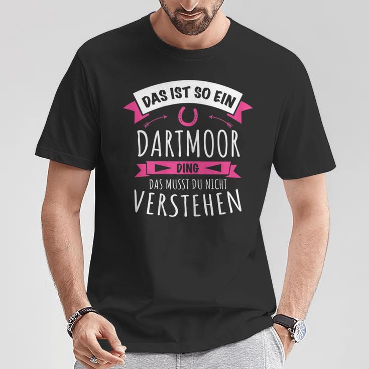 Dartmoor Das Ist So Ein Dartmoor Ding T-Shirt Lustige Geschenke