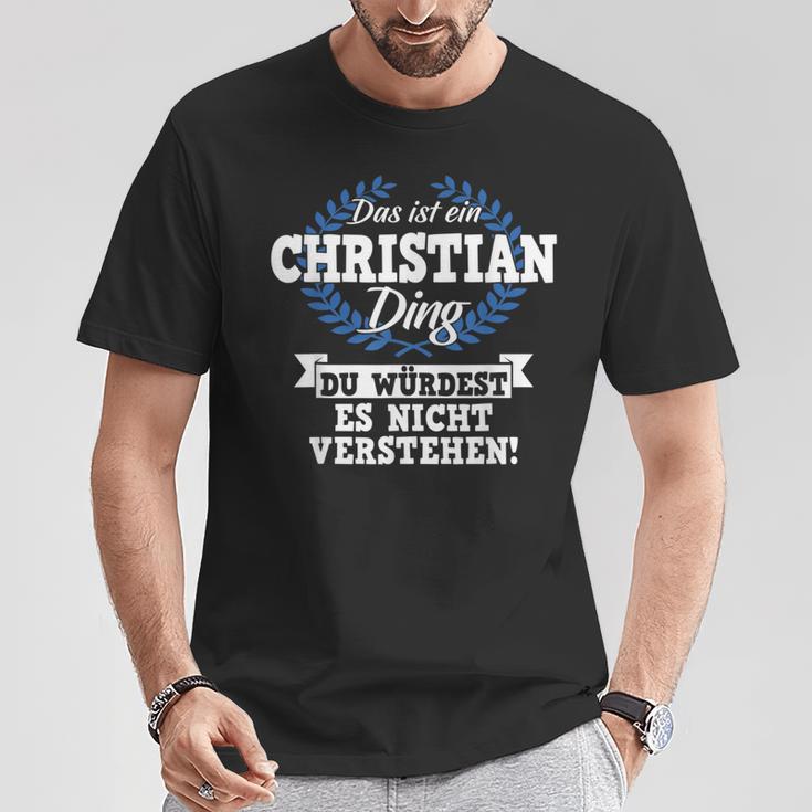 Das Ist Ein Christian Ding Du Würdest Es Nicht Understand T-Shirt Lustige Geschenke