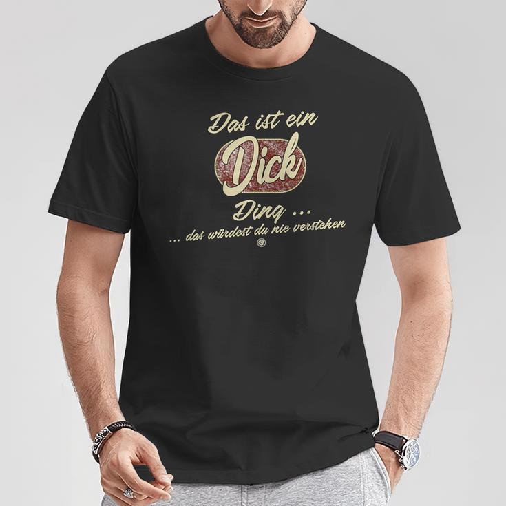 Das Ist Ein Dick Ding Lustiges Familie Dick T-Shirt Lustige Geschenke