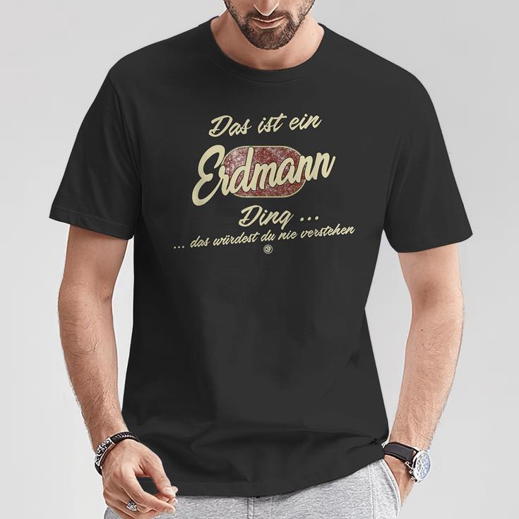 Das Ist Ein Erdmann Ding This Is A Erdmann Ding T-Shirt Lustige Geschenke