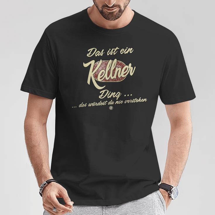 Das Ist Ein Kellner Ding It's A Waiter's Ding T-Shirt Lustige Geschenke