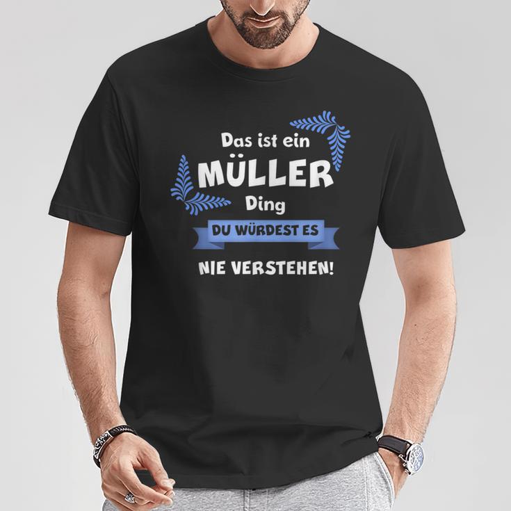 Das Ist Ein Muler Ding Du Würdest Es Nicht Untersteh T-Shirt Lustige Geschenke