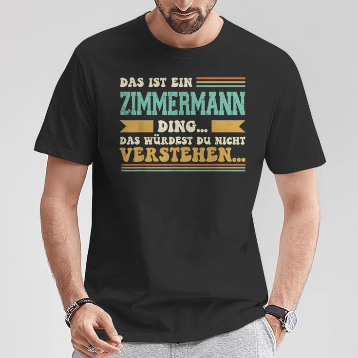 Das Ist Ein Zimmermann Ding S T-Shirt Lustige Geschenke