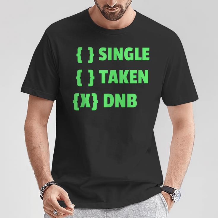 Drum And Bass Single Taken Dnb Drum & Bass T-Shirt Lustige Geschenke