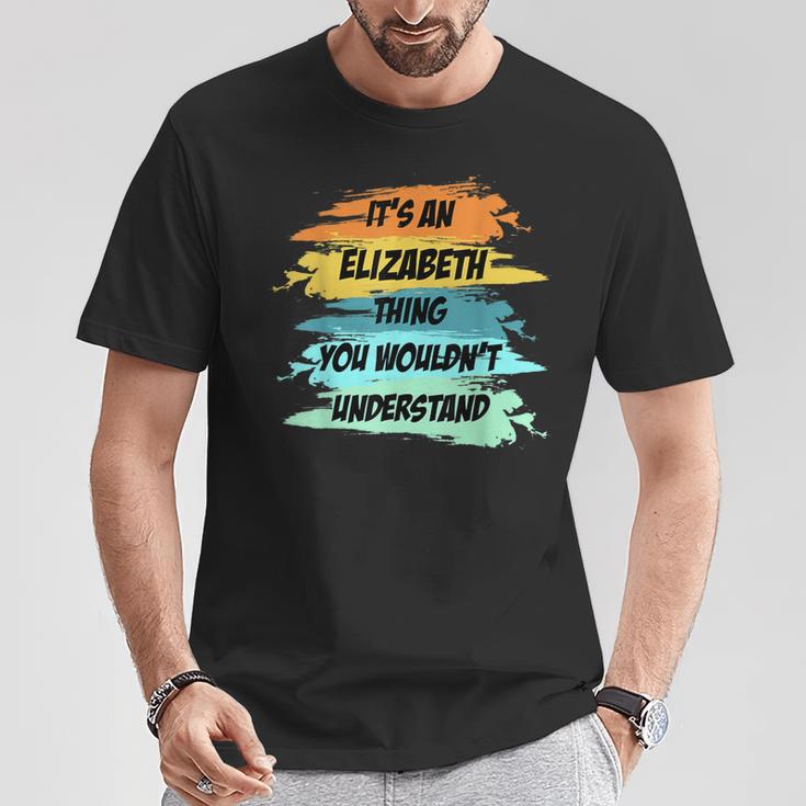 Es Ist Ein Elizabeth-Ding Lustiger Neuheit T-Shirt Lustige Geschenke