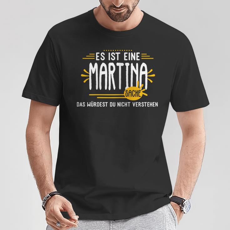 Es Ist Eine Martina Sachen Personalised T-Shirt Lustige Geschenke