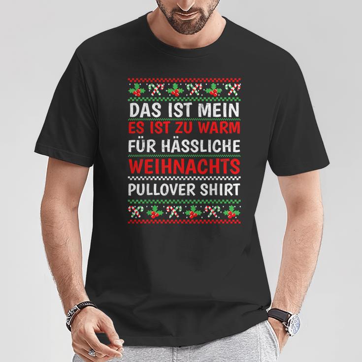 Es Ist Zu Warm Für Hässliche Weihnachtss T-Shirt Lustige Geschenke