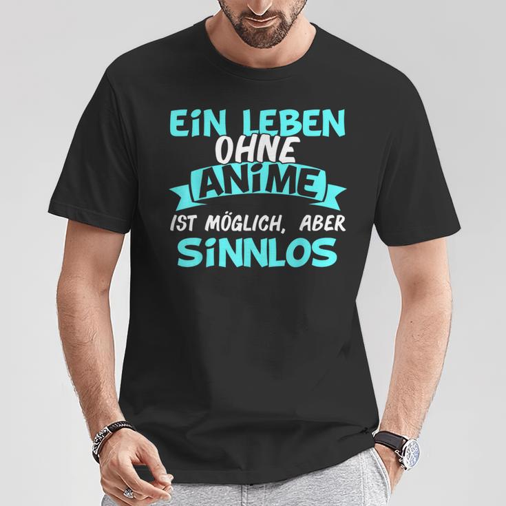 Otaku Sayings Ein Leben Ohne Anime Ist Sinnlos T-Shirt Lustige Geschenke