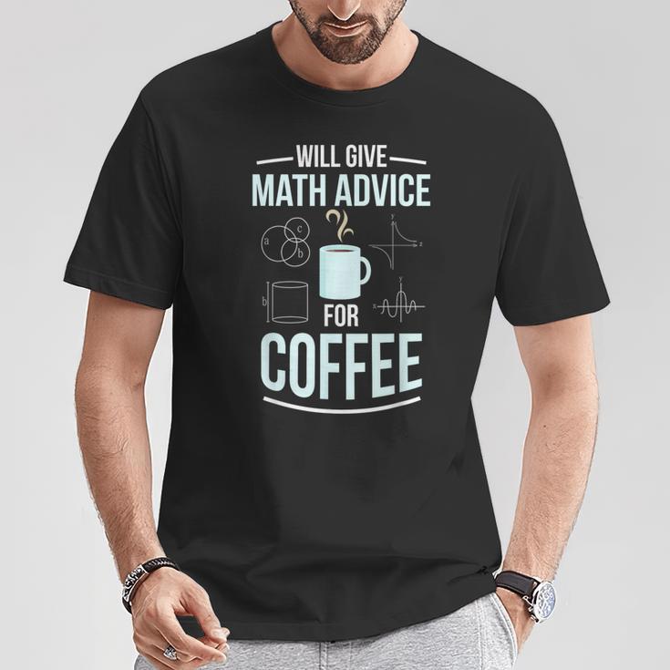 Gibt Mathe-Tipps Zum Kaffee Math Teacher T-Shirt Lustige Geschenke