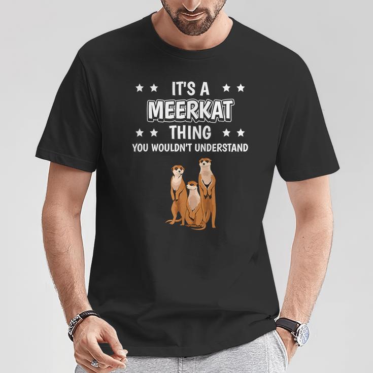 Ist So Ein Erdmännchen Ding Lustiger Spruch Erdmännchen T-Shirt Lustige Geschenke