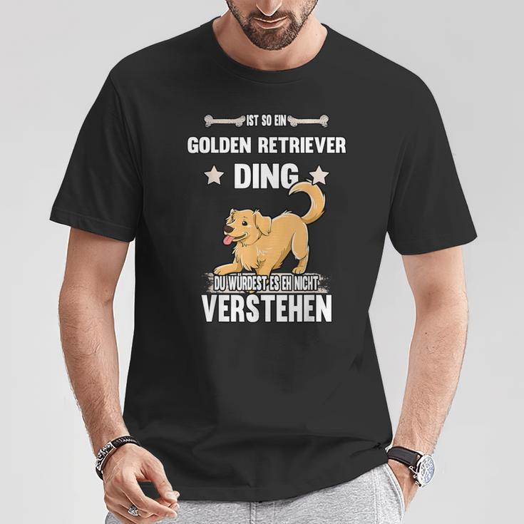 Ist So Ein Golden Retriever Ding Dog Slogan T-Shirt Lustige Geschenke