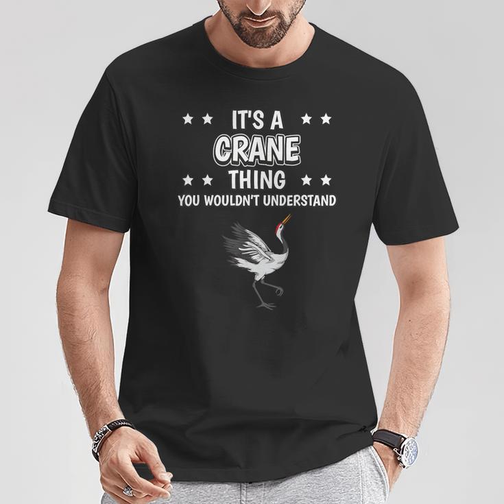 Ist So Ein Kranich Ding Saying Kraniche T-Shirt Lustige Geschenke