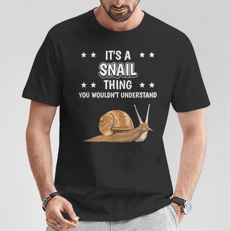 Ist So Ein Schnecke Ding Lustiger Spruch Schnecken T-Shirt Lustige Geschenke