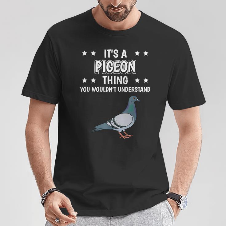 Ist So Ein Taube Ding Lustiger Spruch Tauben T-Shirt Lustige Geschenke