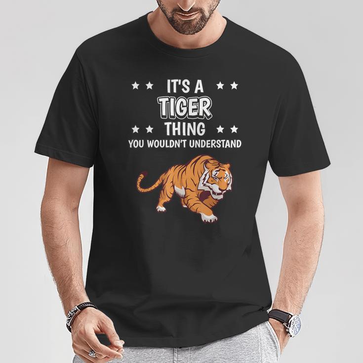 Ist So Ein Tiger Ding Saying Tiger T-Shirt Lustige Geschenke