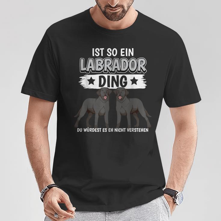 Labbi Sachen Ist So Ein Labrador Ding Schwarzer Labrador T-Shirt Lustige Geschenke