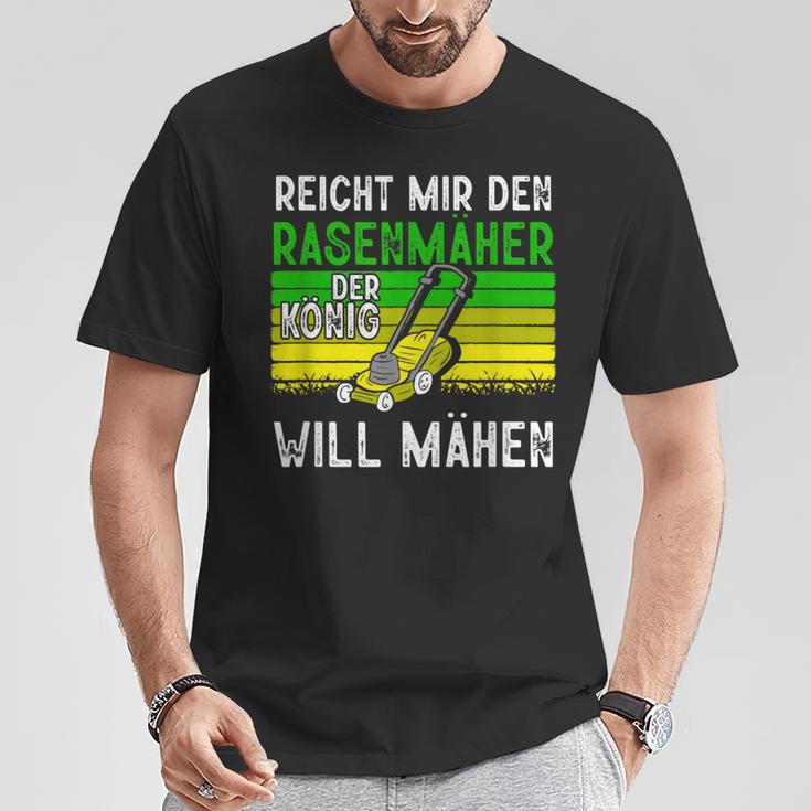 Reicht Mir Den Rasenmäer König Gardener T-Shirt Lustige Geschenke