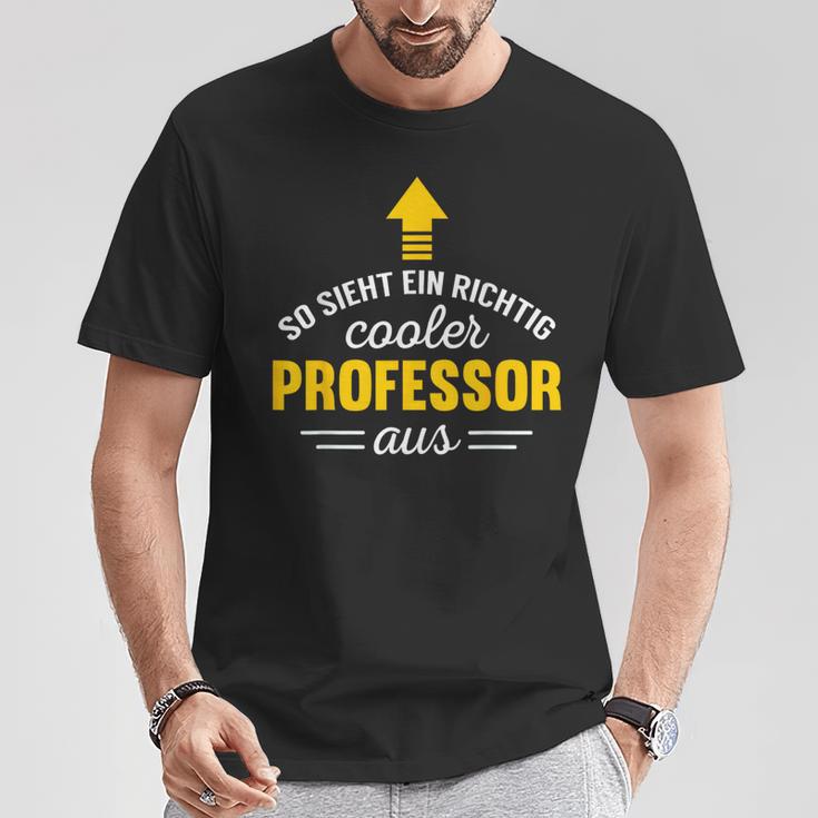 So Sieht Ein Cooler Professor Aus T-Shirt Lustige Geschenke