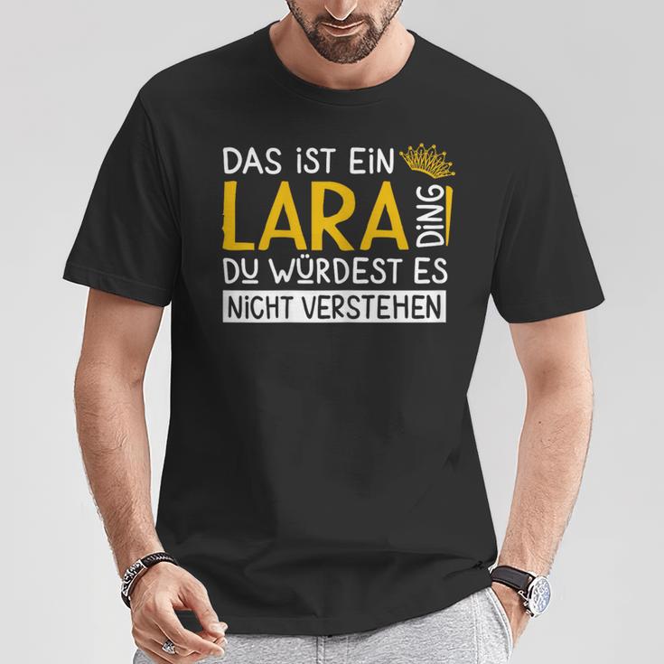 Women's First Name Lara Name Day Saying Das Ist Ein Lara Ding T-Shirt Lustige Geschenke