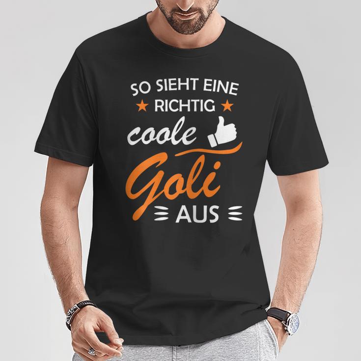 Women's So Sieht Eine Richtig Coole Goli Aus Taufgoli T-Shirt Lustige Geschenke