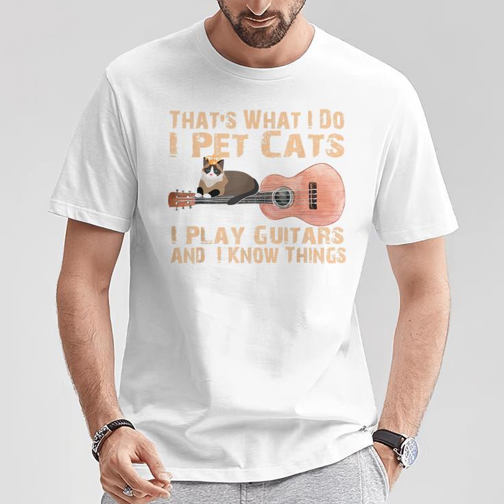 Das Ist Was Ich Mache Ich Pet Cats Ich Spiel Guitar & Ich Weiss Things T-Shirt Lustige Geschenke