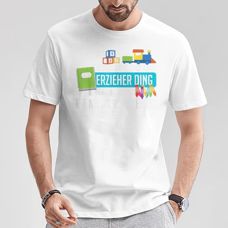 Das Ist Ist So Ein Erzieher Ding T-Shirt Lustige Geschenke