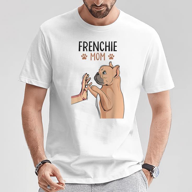 French Bulldog Mama Frenchie Mom Dog Woman T-Shirt Lustige Geschenke