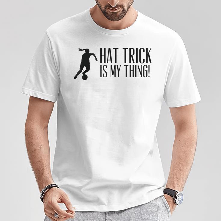 Hattrick Ist Mein Ding T-Shirt Lustige Geschenke