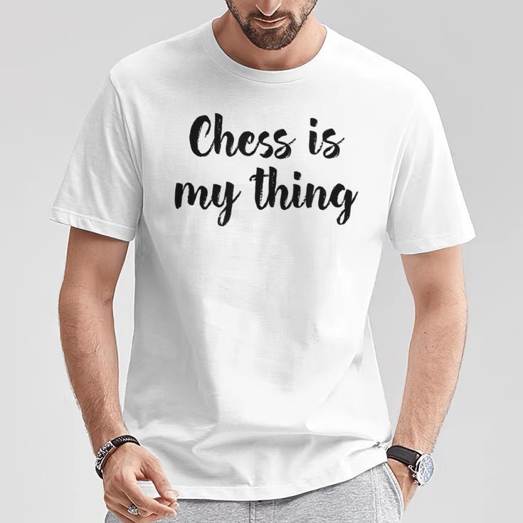 Schach Ist Mein Ding Liebe Schachturniere Spielen T-Shirt Lustige Geschenke