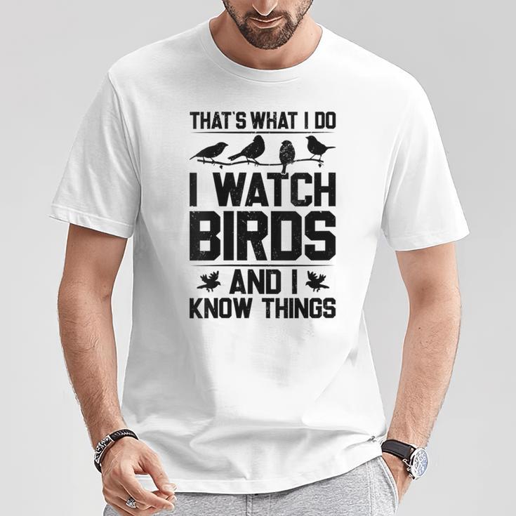 Women's Das Ist What I Due Ich Watchteögel Und Ich Weiß Dinge T-Shirt Lustige Geschenke